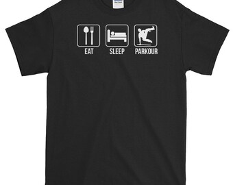 Eat Sleep Parkour Freerunning T Shirt Funny Running Shirt