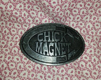 Chick Magnet belt buckle