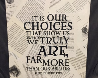 Harry Potter (It is our choices that show us who we truly are...)