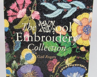 The Wool Embroidery Collection by Gail Rogers