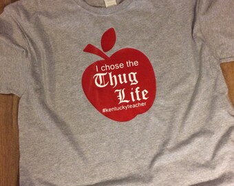 Thug Life #kentuckyteacher