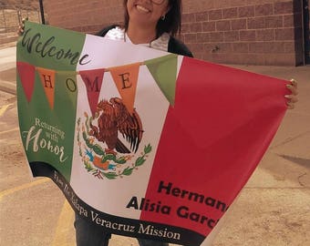 LDS Missionary Welcome Home Banner Printable or Printed | Couples, Sisters & Elders | Mexico Flag | Any Flag you Need just let me know