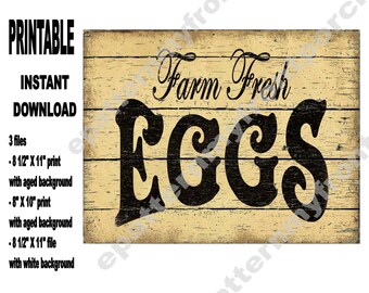 Farm Fresh Eggs Instant Download , Sign , Printable , 8 X 10 , Farmhouse , Labels For Cans Jars Boxes , Tranfer Grainsack Feedsack ,