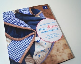 My first book my favorite NÄHENTWÜRFE
