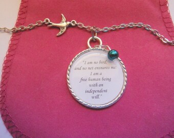 I Am No Bird And No Net Ensnares Me Jane Eyre Quote A Pendant Necklace