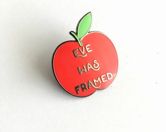 Eve Was Framed Lapel Pin - 1.25" hard enamel, 70s inspired, feminism