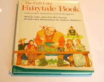 The Full Color Fairytale Book with Recipes