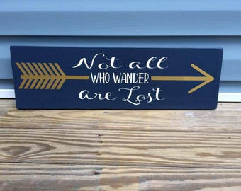 Not all who wander are lost handpainted sign