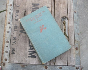 Vintage A Field Guide to the Birds, Roger Tory Peterson, 1947