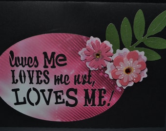 Loves me Loves me not Card