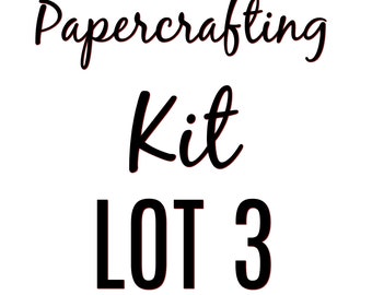 Papercrafting Kit Lot 3