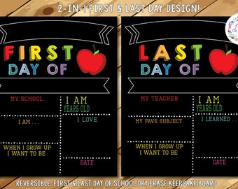 Reusable First & Last Day of School Chalkboard, First Day of School Sign, First and Last Day of School Sign, Back to School Chalkboard