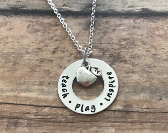 Custom Handstamped Teacher Necklace, Teach Play Inspire, Teacher Apple Necklace, Teacher Jewelry, Gift for Teacher Teacher Appreciation Gift