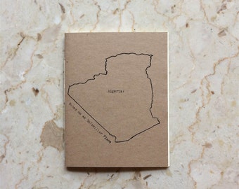 Algeria: Notes on an Unfamiliar Place
