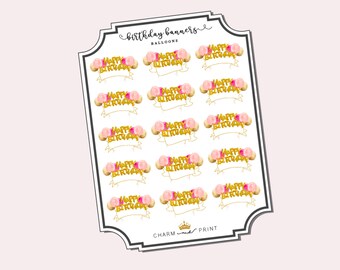Birthday Stickers / Planner Stickers / Birthday labels / Balloons / Functional / Happy Birthday