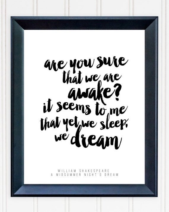 Shakespeare Quote / A Midsummer Night&rsquo;s Dream / Are You
