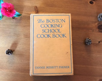 Fannie Farmer Boston Cooking School Cookbook - Revised 1945 edition