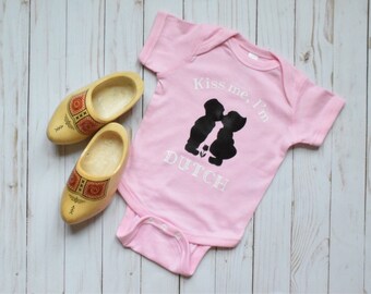 Kiss me, I'm Dutch Onesie