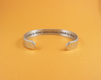 Cousins by blood, sisters at heart, friends by choice. ~ Cousin Gift / Bridesmaid Gift / Maid of Honor Gift / Birthday Gift ~Message cuff