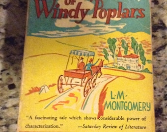 Vintage Book; Anne of the Windy Poplars by L.M. Montgomery 3rd publishing 1940