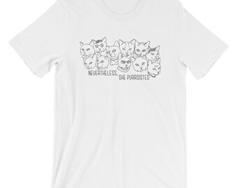 Nevertheless She Purrsisted T-Shirt