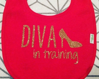 Diva in training Bib, Red Pink or White, Baby Girl Bib, High Heel Bib, Glitter Bib, Funny Bib, Newborn Gift, Baby Accessories
