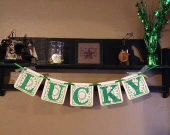 St Patricks Day Decoration LUCKY Banner St Pattys Decoration sign garland photo prop Irish Happy St Patricks Day