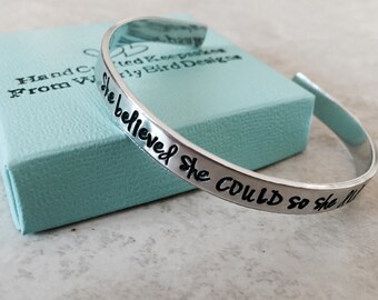 SALE!!! She believed she could so she did cuff bracelet hand stamped bracelet personalized bracelet personalized jewelry