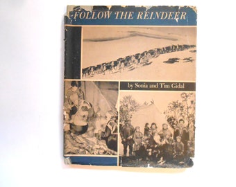 Follow the Reindeer, a Vintage Children's Book, Norway, Lapps