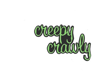 Creepy Crawly Title