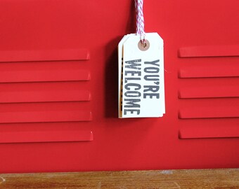 Funny Hang Tags - You're Welcome, Linoleum Block Gift Tags (5-pack)