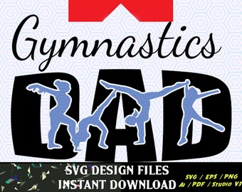 Gymnastics Dad SVG Knockout Design, T Shirt Design SVG File Cutting Files for cameo and craft cutters SVG Tee Shirt Design Decal