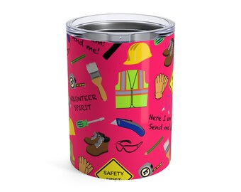 Safety First Construction Volunteer Tumbler 10Oz