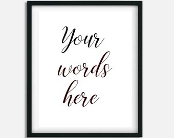 Personalized wall Artwork, Custom quote print, Typography Art, Digital Download, Printable Artwork, Custom Design, Minimalist printable