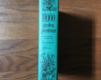 10,000 Garden Questions Volume 2