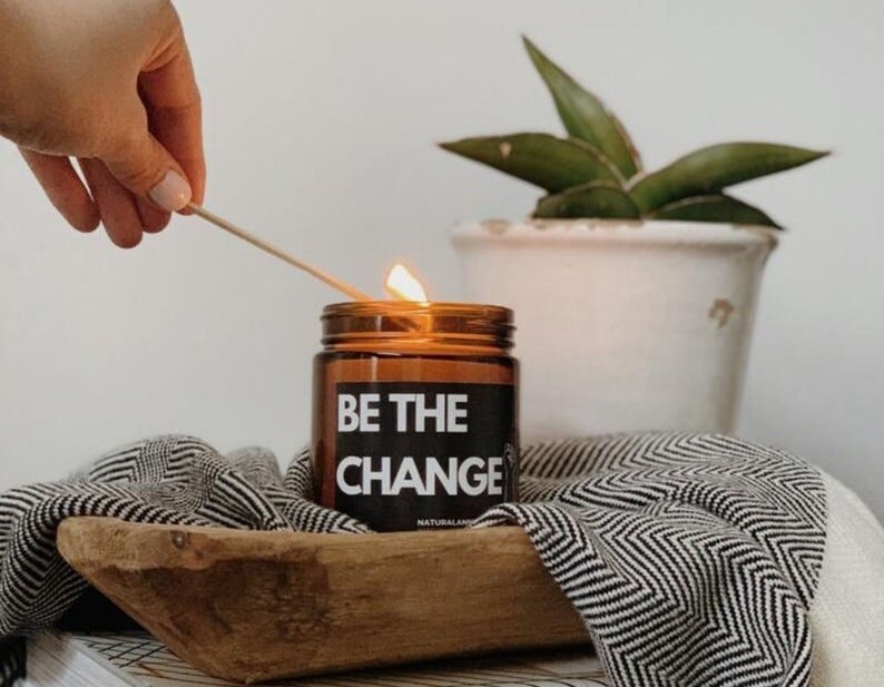 Be the Change candle for teachers gifts from Etsy