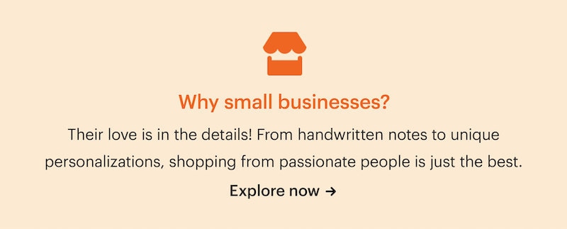 Why small businesses? Their love is in the details!