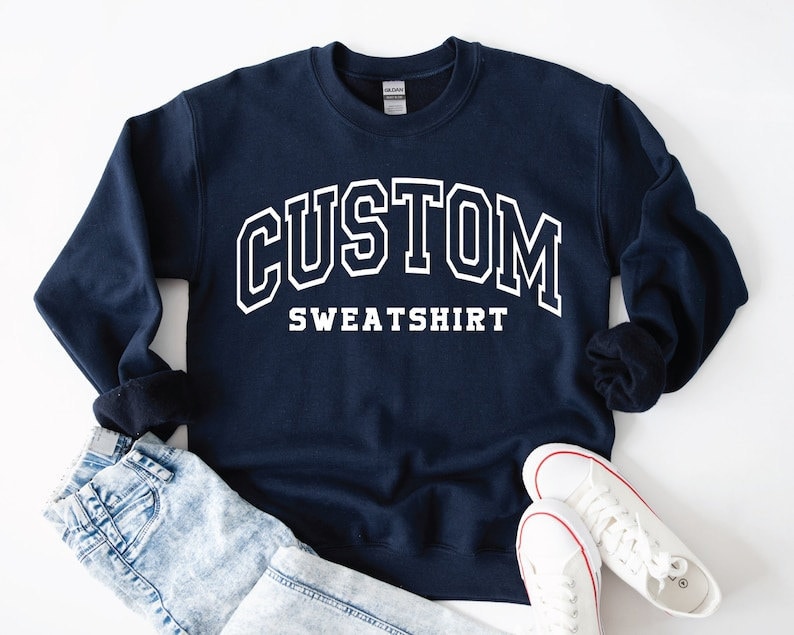 A custom college letters sweatshirt.