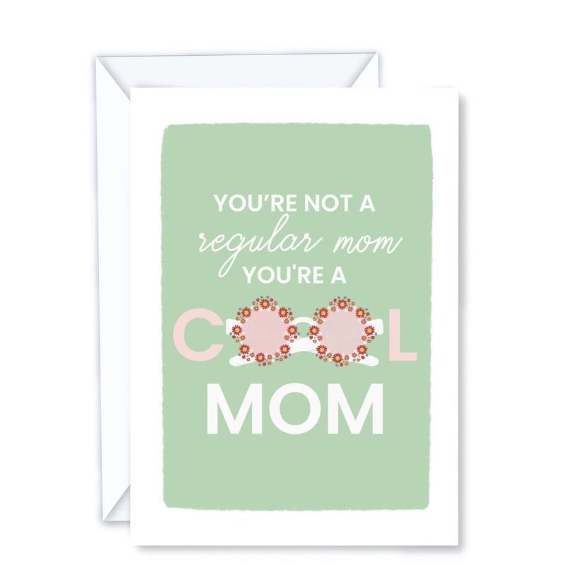 Cool mom Mother's Day card Cool mom Mother's Day card