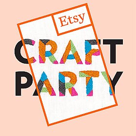 Etsy Craft Party