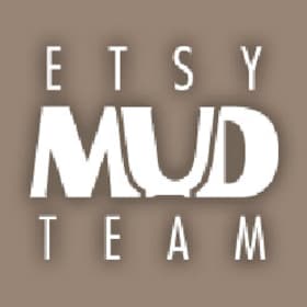 Etsy Mud Team (Search "etsymudteam")