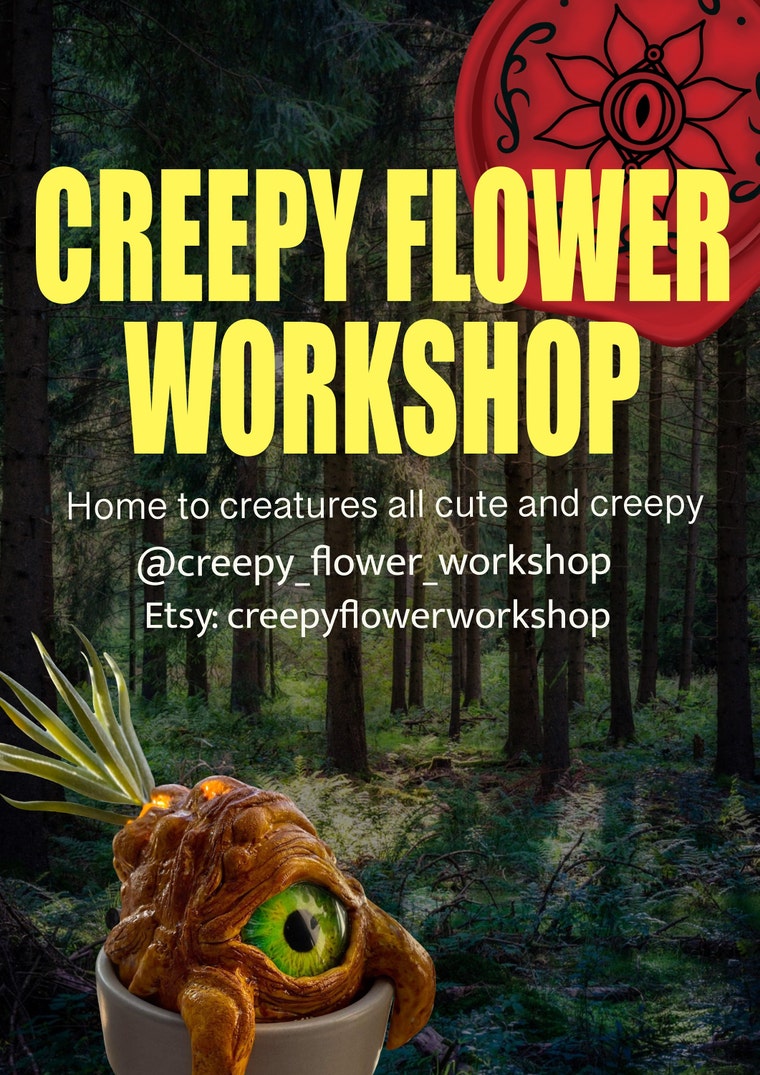 CreepyFlowerworkshop 