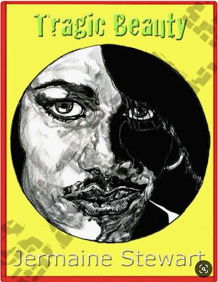 Tragic Beauty-Jermaine Stewart-No.25-June 21, 2014