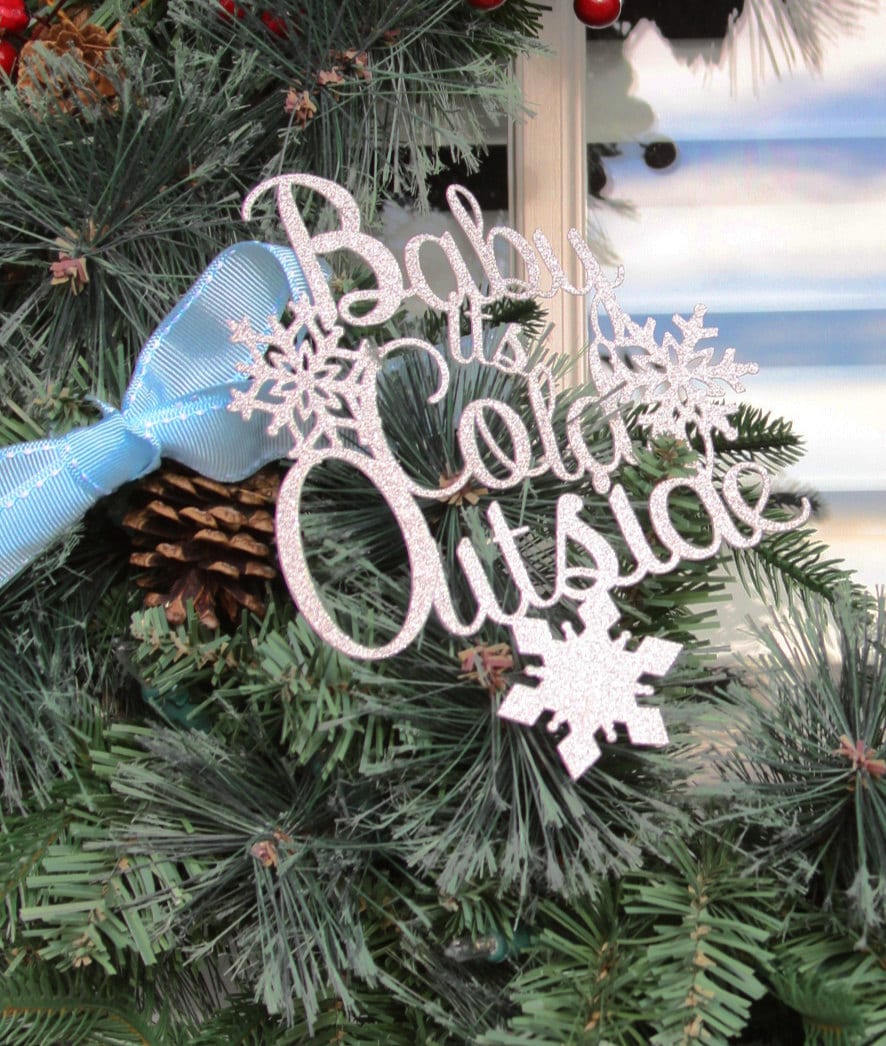 Baby Its Cold Outside Wreath Decorations