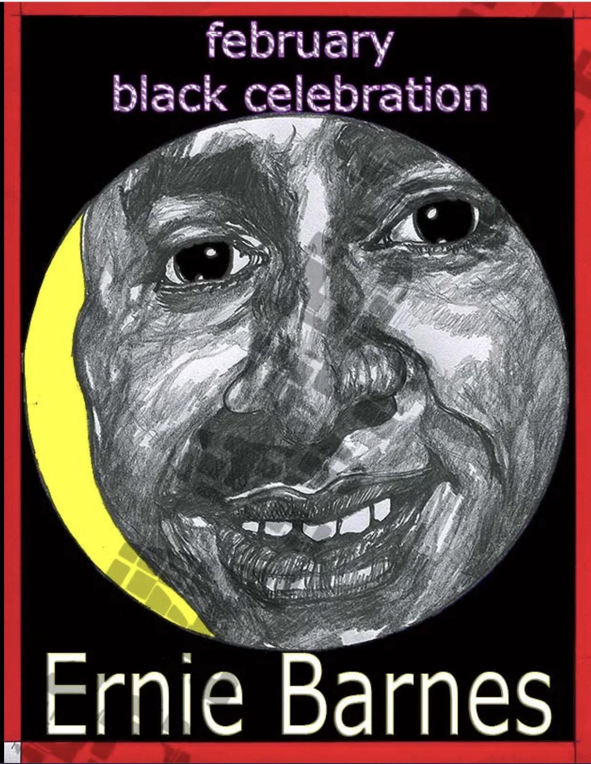 Title:February-Black Celebration-Ernie Barnes-Feb. 22, 2016