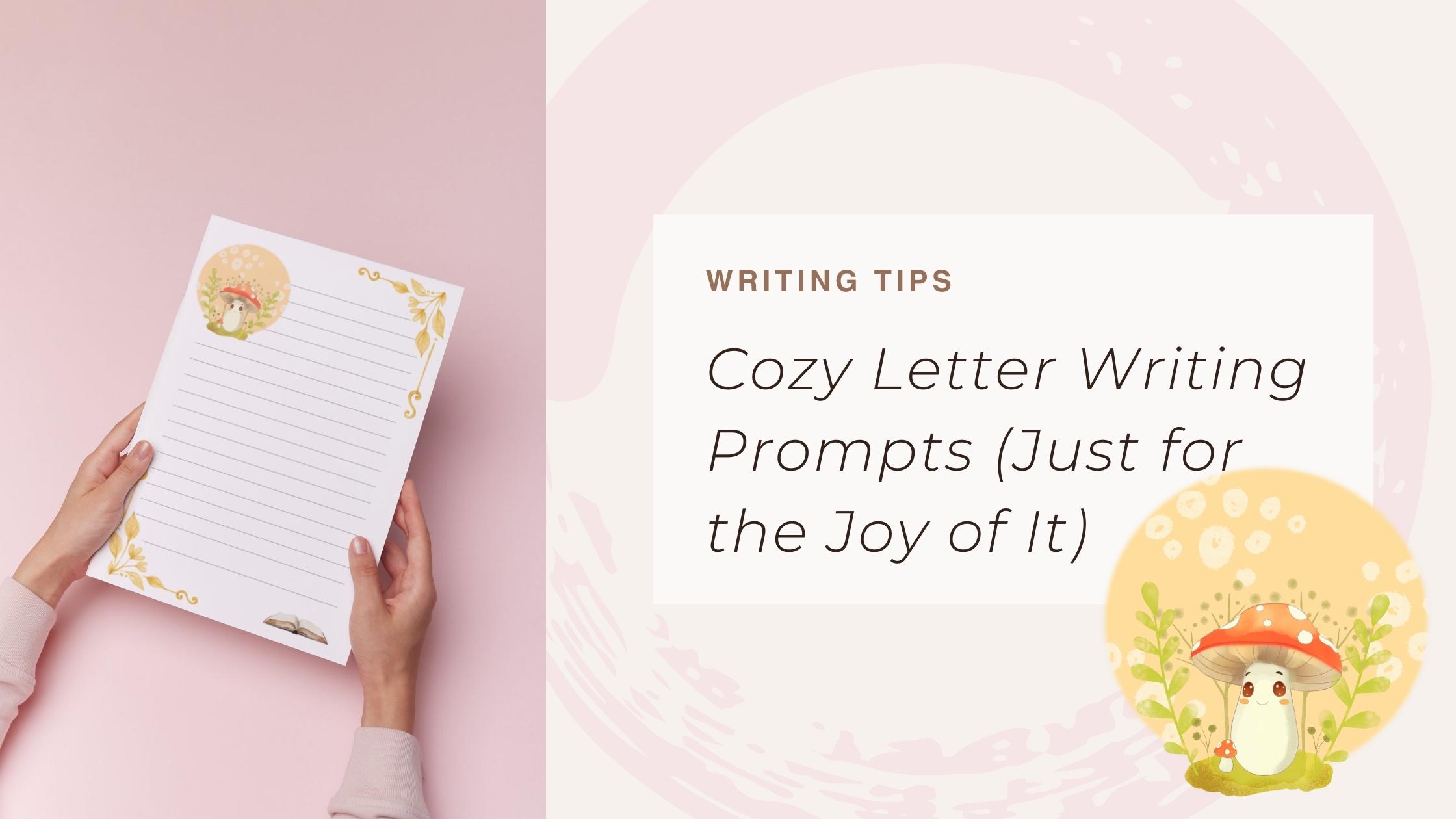 Cozy letter writing prompts