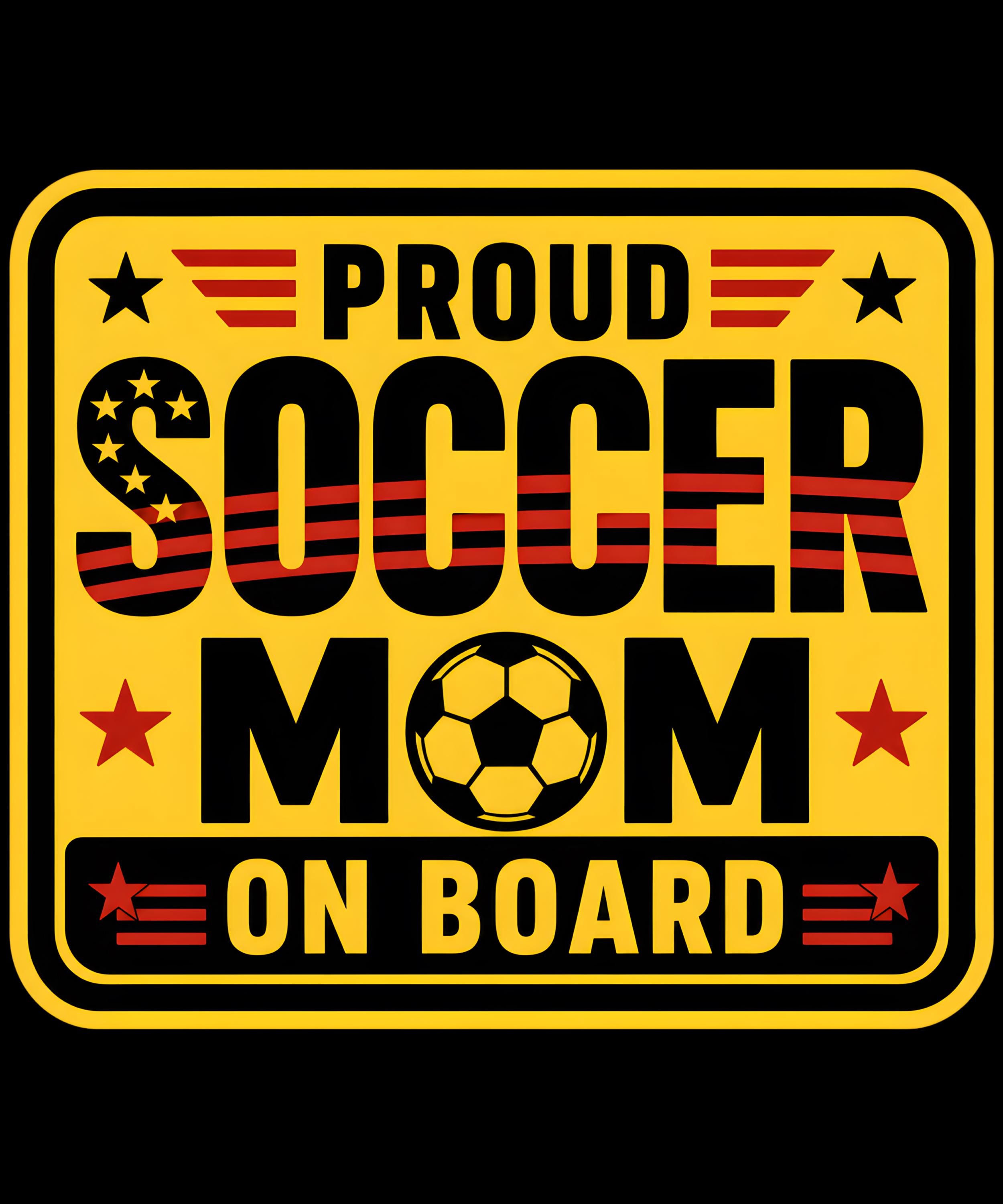 Proud Soccer Mom On Board car decal on rear window with bold yellow and black design