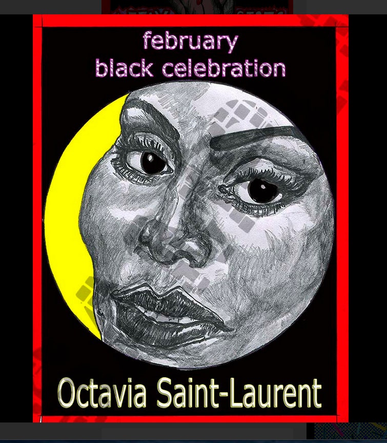 February-Black Celebration-Octavia Siant-Laurent-Feb. 13, 2016
