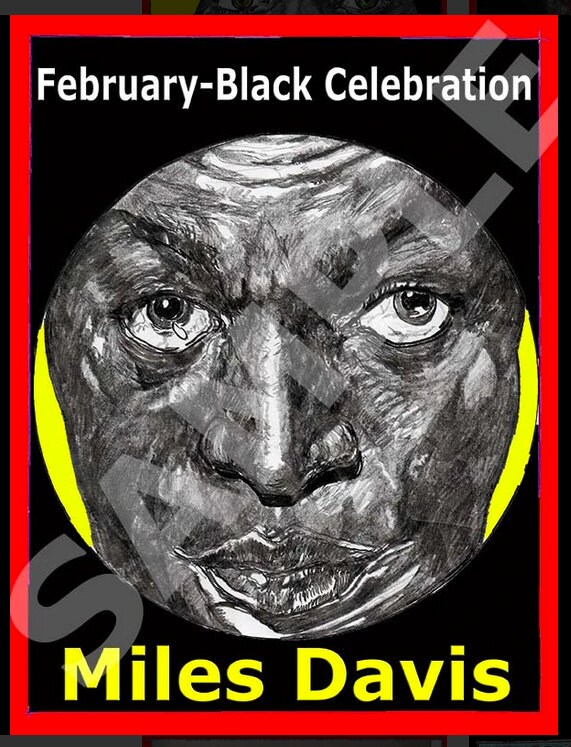 February-Black Celebration-Miles Davis-Feb. 25, 2020