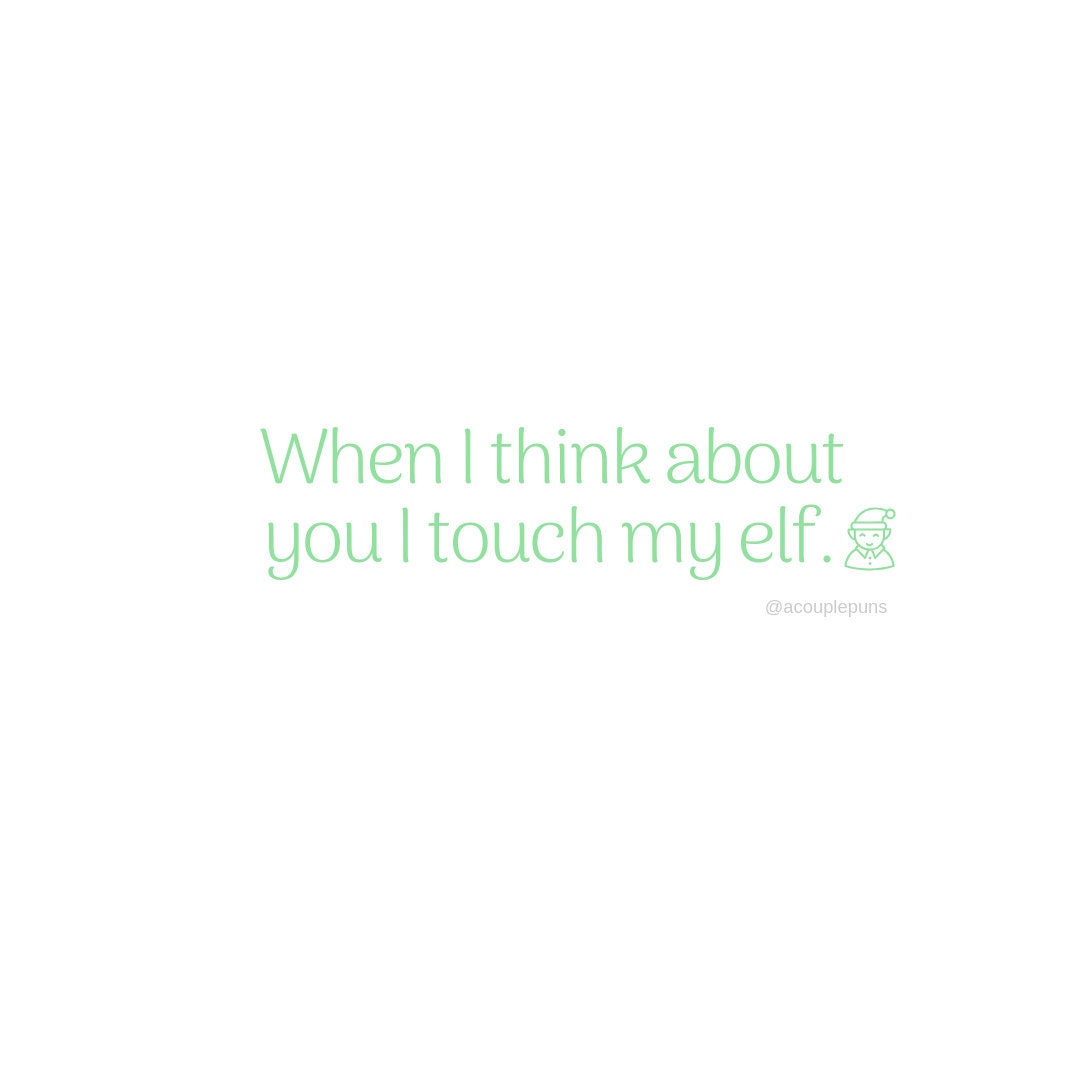 christmas puns, elf puns, holiday puns, funny elf meme
